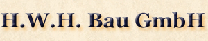 H.W.H. Bau GmbH index home